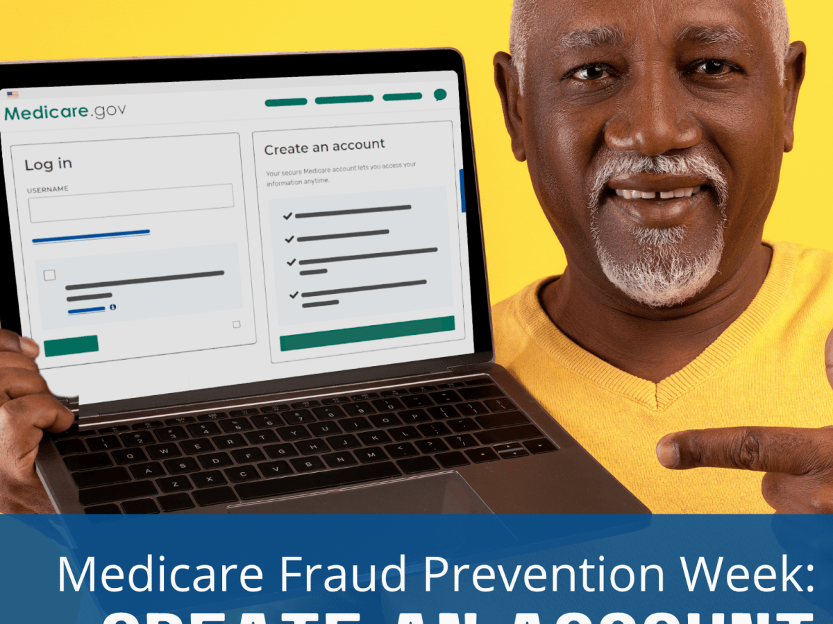 MEDICARE FRAUD PREVENTION WEEK / DAY&nbsp;1