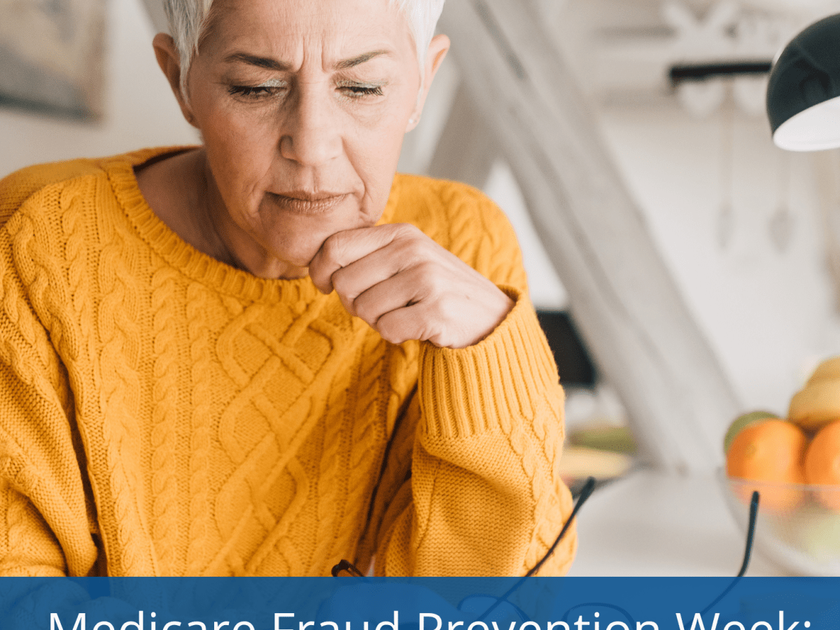 MEDICARE FRAUD PREVENTION WEEK / DAY&nbsp;3